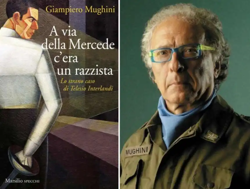 giampiero mughini a via della mercede c'era un razzista telesio interlandi