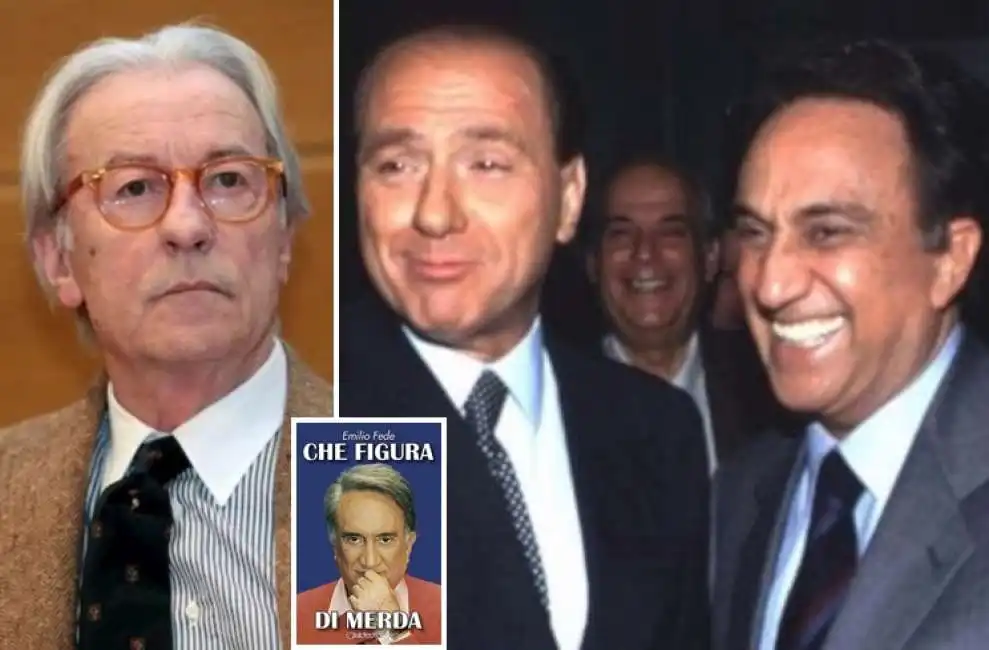 vittorio feltri emilio fede silvio berlusconi