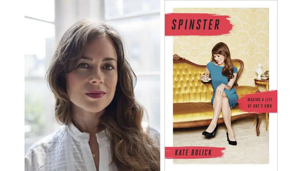 kate bolick spinster