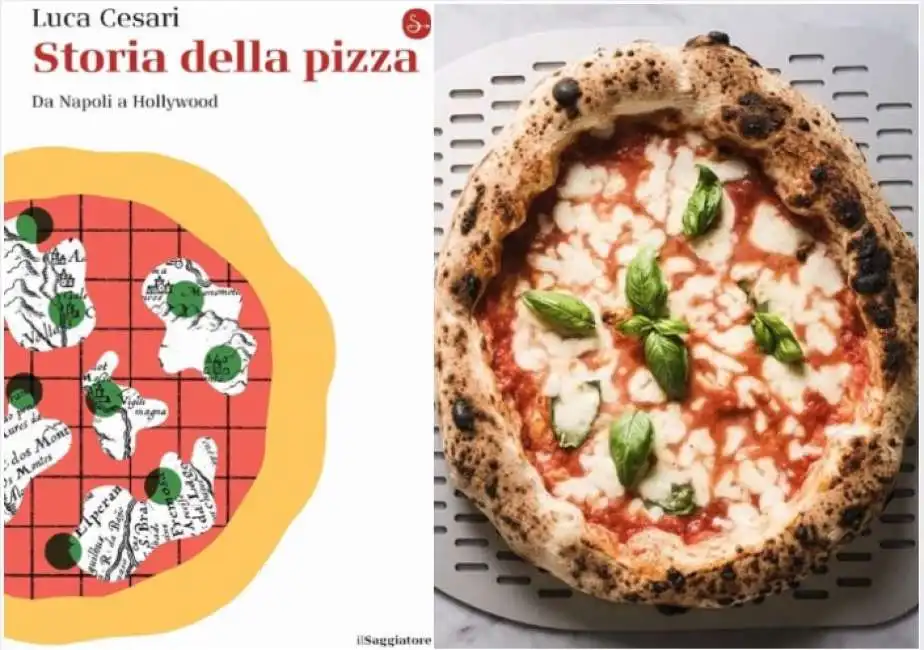 libro storia della pizza. da napoli a hollywood luca cesari