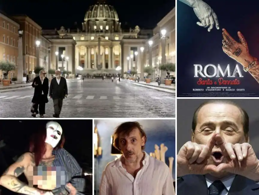 roma santa e dannata dago d agostino marco giusti roberto silvio berlusconi massimo ceccherini