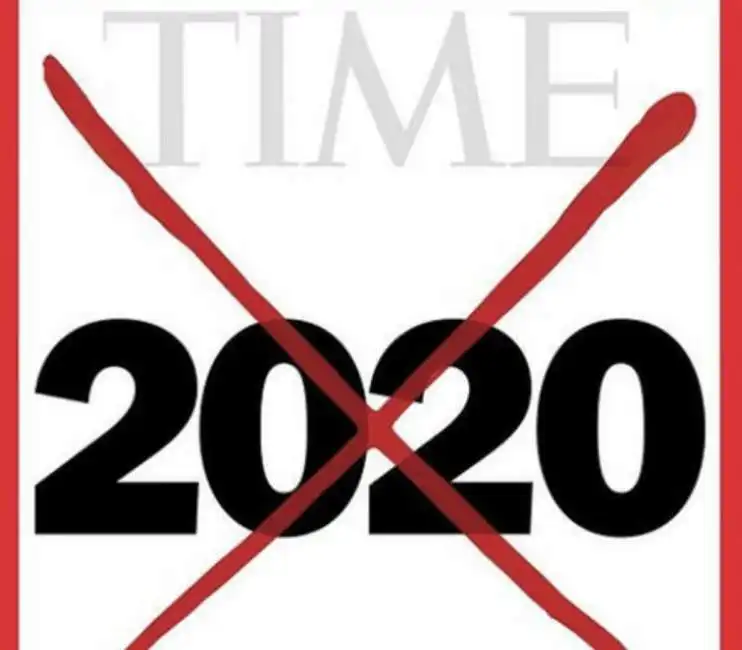 time the worst year ever 2020 anno peggiore